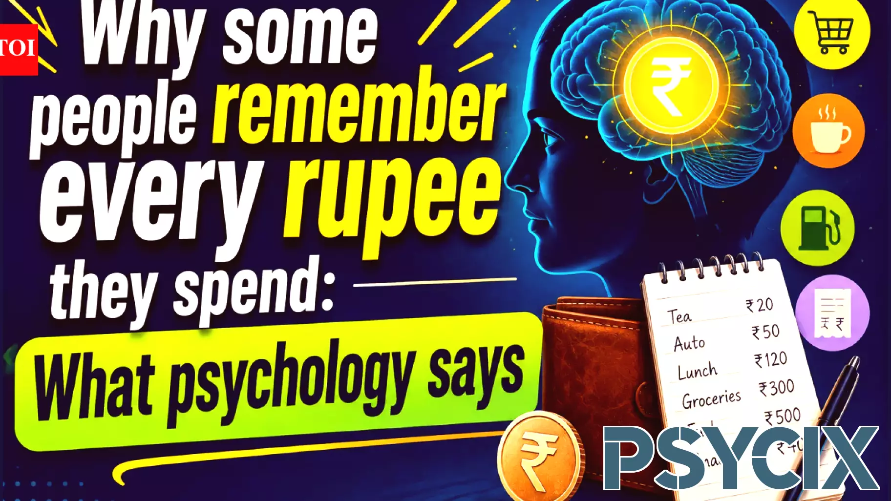 Why some people remember every rupee they spend: What psychology says